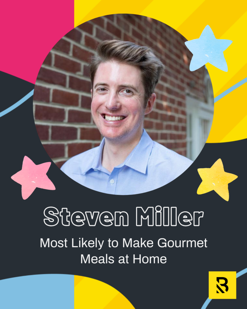13 A smiling person with short brown hair in a light blue shirt stands in front of a brick wall. The text reads: Steven Miller - Most Likely to Make Gourmet Meals at Home. Colorful stars and shapes decorate this Staff Superlatives background.