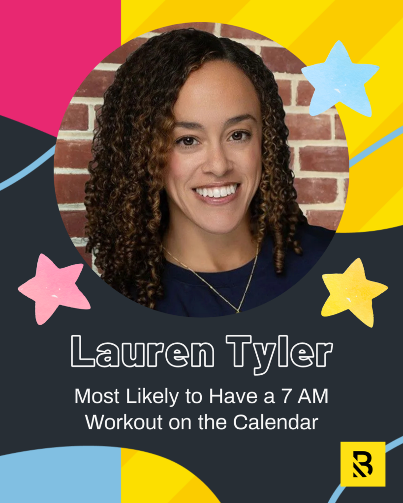 20 A smiling woman with curly hair poses in front of a brick wall. The image features colorful stars and shapes, with the text: Lauren Tyler—Inside the Hive Staff Superlatives: Most Likely to Have a 7 AM Workout on the Calendar.