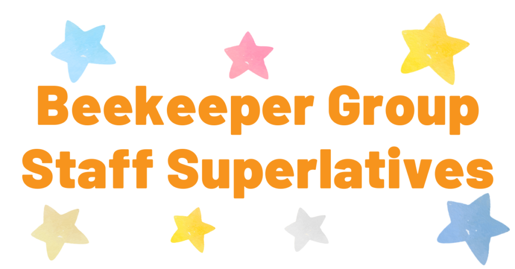 IG graphic templates Orange text reads “Beekeeper Group Staff Superlatives” on a white background, surrounded by colorful pastel stars in yellow, pink, blue, and gray—celebrating employee recognition Inside the Hive.